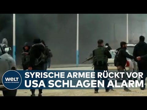 ESKALATION IN SYRIEN: Armee rückt in Kurdengebiete vor - USA fordern Stopp der Offensive