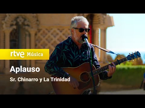 Sr. Chinarro y La Trinidad – “Aplauso” | Un país para escucharlo (2024) HD