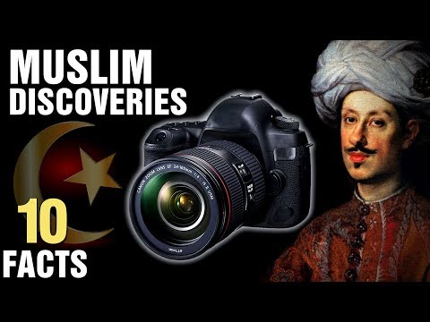 10 Surprising Muslim Discoveries and Inventions Video