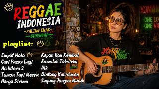 Download lagu 🔥 Reggae Indo Santai 2026 Vol. 2 | Kumpulan Lagu Indonesia Paling Enak Didengar mp3 Download lagu 🔥 Reggae Indo Santai 2026 Vol. 2 | Kumpulan Lagu Indonesia Paling Enak Didengar mp3