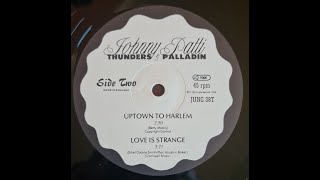 Johnny Thunders &amp; Patti Palladin - Uptown To Harlem - Vinyl record