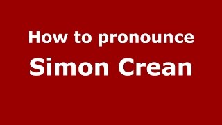 How to pronounce Simon Crean
