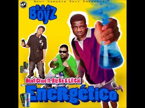 Dr. Henri ft. Big Ro & Lil Cal - Energético (Energy Drink) BGS BOYZ