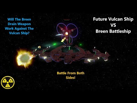 Future Vulcan Ship VS Breen Battleship | Both Sides | Will Drain Weapon Work? | Star Trek Ship Battl
