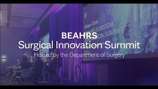 2024 Mayo Clinic Beahrs Surgical Innovation Summit - Venture Capitalist