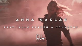 Anna Naklab feat. Alle Farben &amp; YouNotUs - Supergirl [Official Video]