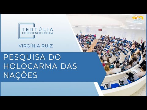 Tertúlia Conscienciologia 5258 - Pesquisa do Holocarma das Nações (Parapoliticologia)