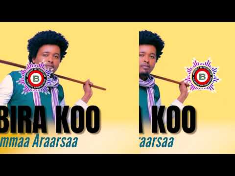Joobira koo-Bilisummaa Araarsaa New Ethiopian Oromo music 2025
