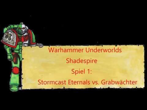 GT Battlezone spielt: Shadespire: Stormcast Eternals vs. Grabwache