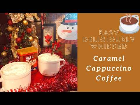Easy Deliciously Whipped Caramel Cappuccino Coffee