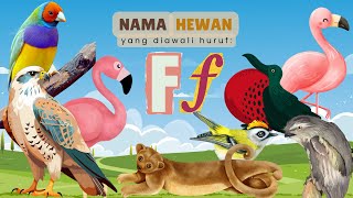 Download lagu Yuk Kita Mengenal Nama Hewan Berawalan Huruf F | Nama Hewan ABC | Nama Binatang Sesuai Huruf Abjad mp3