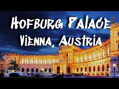 , title : 'A Tour of Vienna's Hofburg Palace || An Austrian Royal Visit'