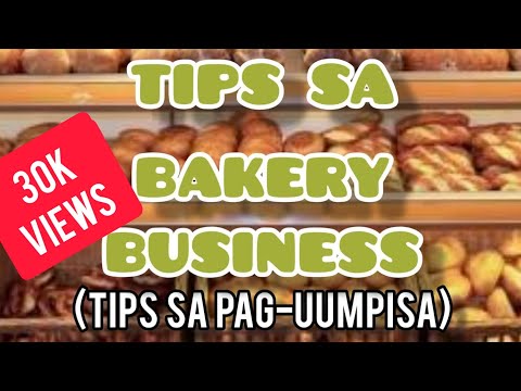 , title : 'PAANO MAG-UMPISA NG BAKERY O BAKESHOP || Tips How To Start Bakery Business 2022 || Negosyo Vlog #4