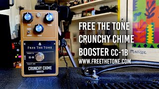 Video thumbnail for Free The Tone: CRUNCHY CHIME BOOSTER CC-1B by Brett Kingman