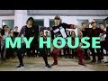 MY HOUSE - Flo Rida Dance | @MattSteffanina ...