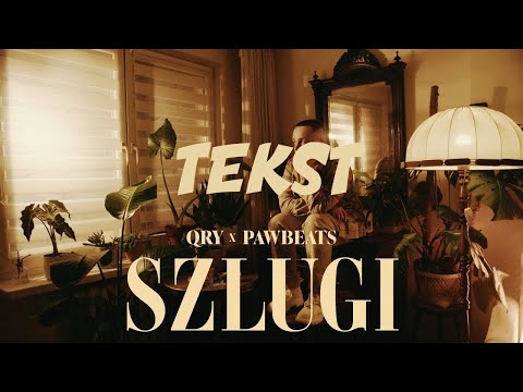 Qry x Pawbeats - Szlugi TEKST
