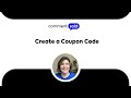 Create a Coupon Code