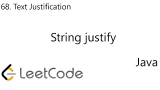 YouTube video 'LeetCode 68 | Text Justification | Justify String | Java'