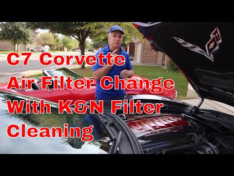 C7 Corvette Air Filter Change Plus K&N Filter Cleaning and Recharging