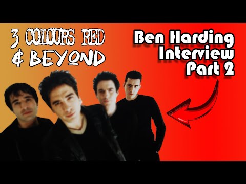 Ben Harding Interview Part Two: 3 Colours Red and Beyond...