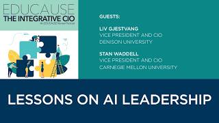 Lessons on AI Leadership | The Integrative CIO