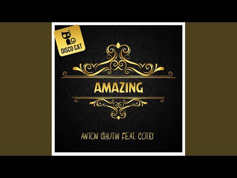 Amazing (Original Mix)