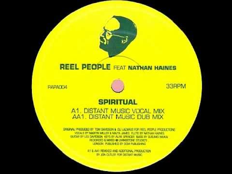 Reel People feat. Nathan Haines - Spiritual (Distant Music Dub Mix)