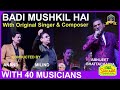 Badi Mushkil Hai I Anjaam I Anand Milind I Abhijeet Live with 40 Musicians I 90's Hindi Songs