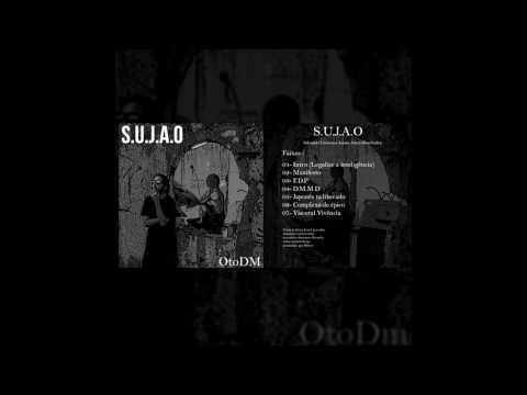 OtoDM  - S.U.J.A.O (EP completo)