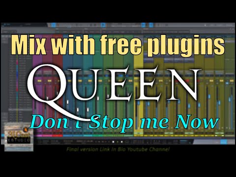 “Don’t Stop me Now” Mixing Free Plugins - Link in Description