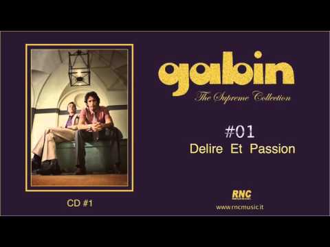 GABIN - Delire Et Passion #01