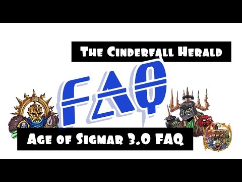The Cinderfall Herald: Age of Sigmar 3.0 FAQ Reaction and Thoughts