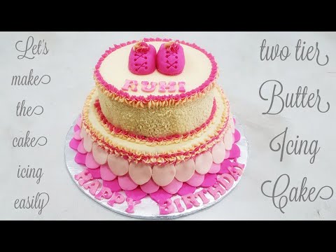 Easy two tier pink birthday cake at home | Cakes made using only complete butter icing | Easy Icing