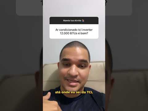 Vídeo: TCL Inverter 12.000 BTUs: É bom? 5 motivos técnicos