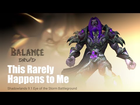 This Rarely Happens to Me | Balance Druid PvP WoW SL 9.1 | Veyn 18