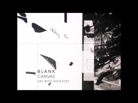 Blank Canvas - 