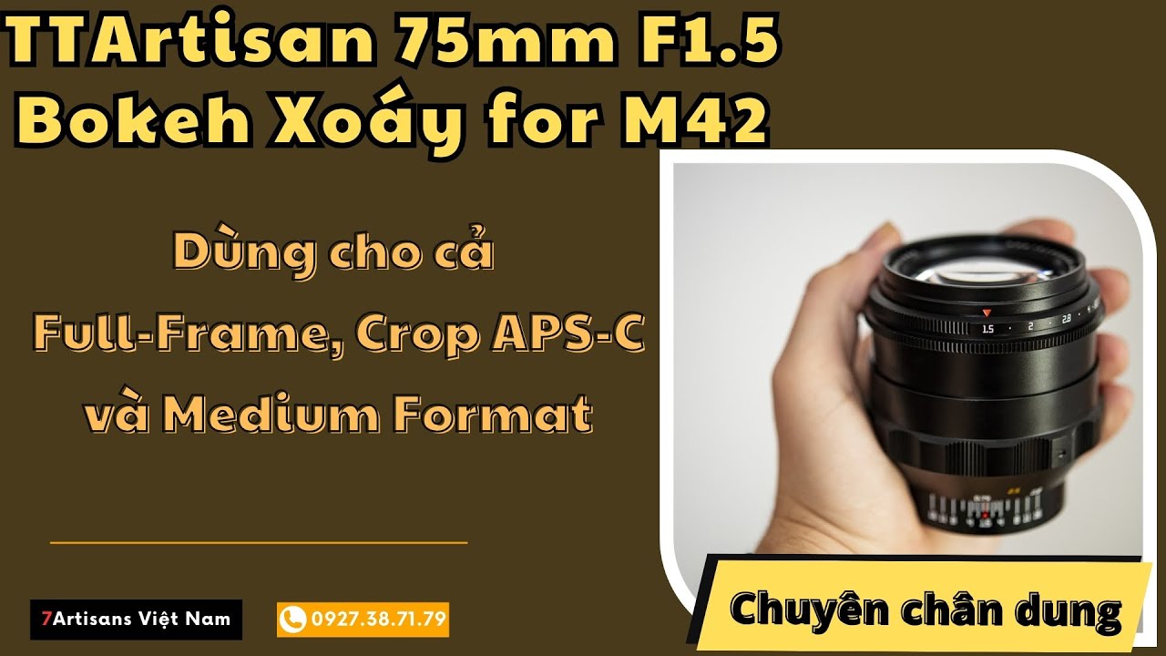 Video TTArtisan 75mm F1.5 Swirly Bokeh Full-Frame for M42 - Bokeh Xoáy