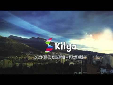 Archie & Fareoh - Feathers (Electro)