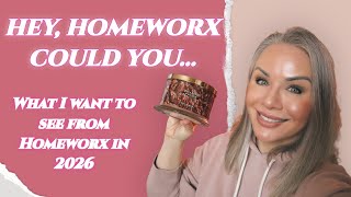 What I want to see from HomeWorx in 2026 🕯️