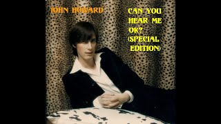 John Howard - Staying At Home Kinda Guy (1978)