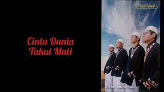Download lagu Cinta Dunia Takut Mati - Nasyid Marhamah mp3