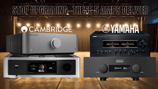 Stop Upgrading! These 5 Hi-Fi Stereo Amps Are All an Audiophile Really Needs