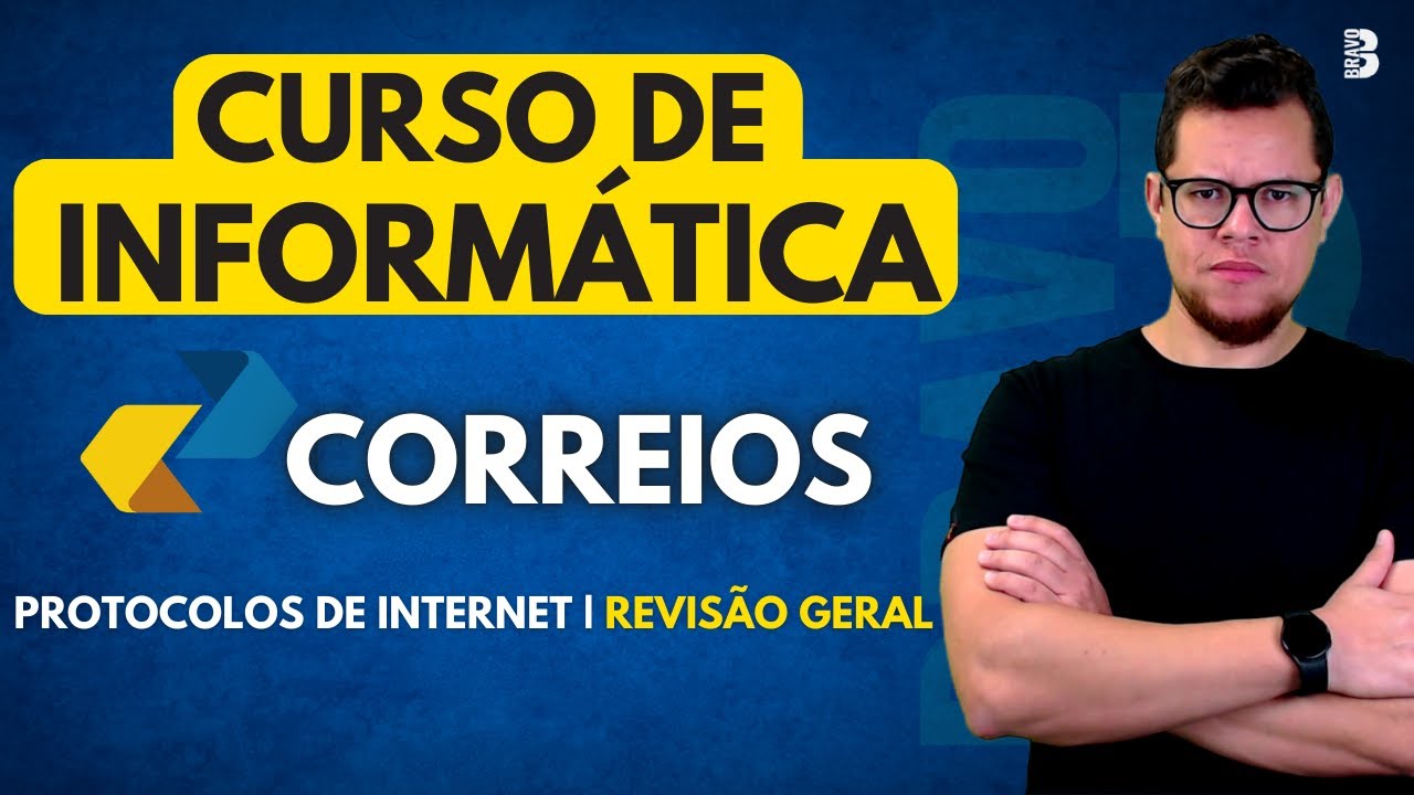 CURSO DE INFORMÁTICA | PROTOCOLOS DE INTERNET | CONCURSO CORREIOS 2024