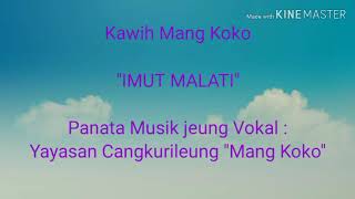 Download lagu Kawih Sunda Mang Koko 'Imut Malati' mp3 Download lagu Kawih Sunda Mang Koko 'Imut Malati' mp3