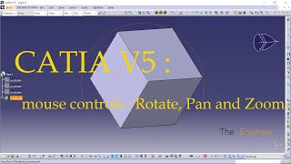 CATIA V5 mouse controls : Rotate, Pan and Zoom