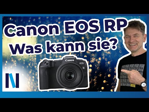Canon EOS RP: Hier erhältst Du einen großen Überblick zur Digitalkamera!