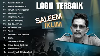 Download lagu Saleem Iklim Full Album - Lagu Lama Malaysia Terbaik mp3 Download lagu Saleem Iklim Full Album - Lagu Lama Malaysia Terbaik mp3