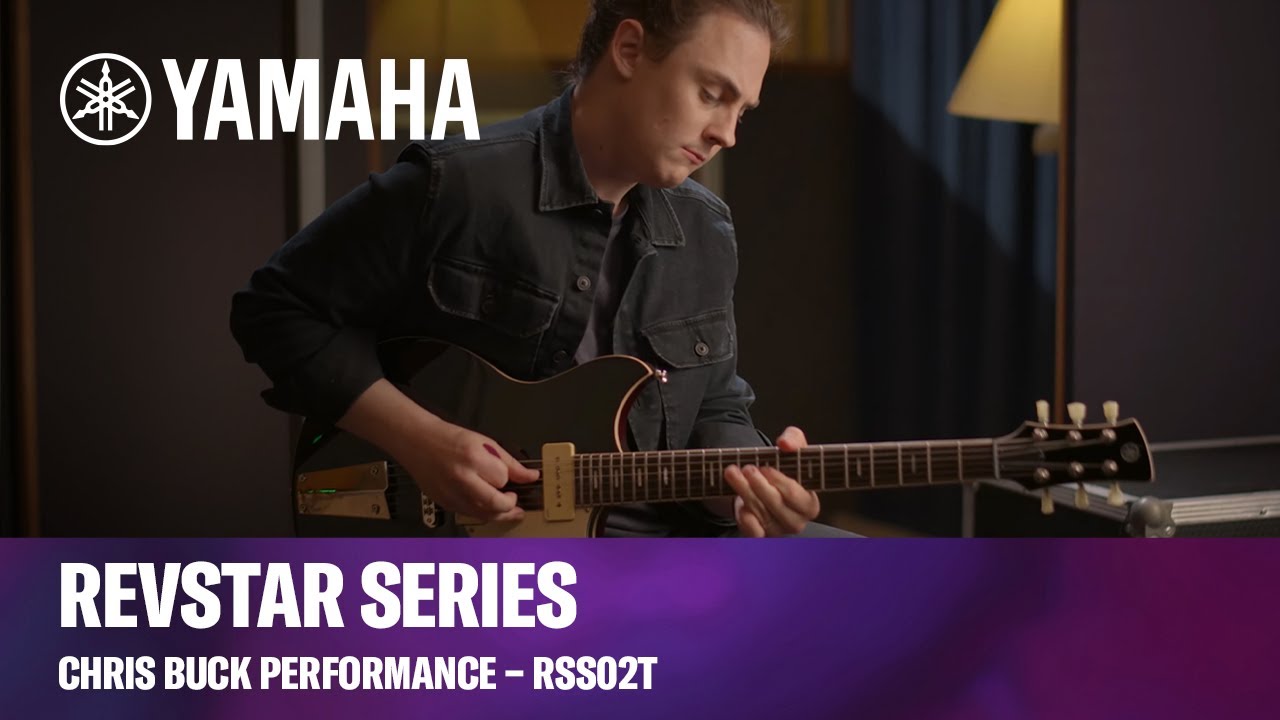 Yamaha | Revstar RSS02T Guitar | Chris Buck Performance - YouTube