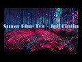 Sugar Blue Too - Jeff Finlin
