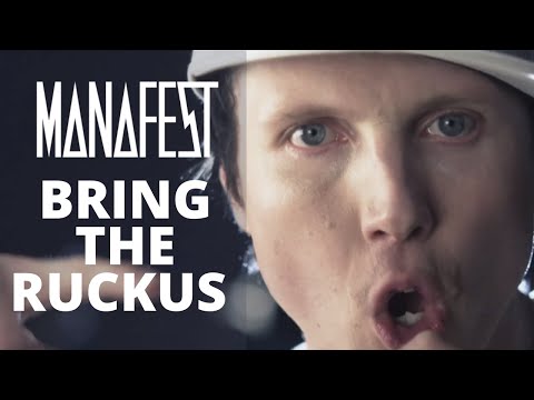 Manafest - Bring The Ruckus (Official Music Video)